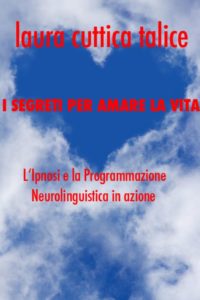 Libro I segreti per amare la vita