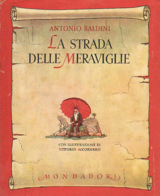 libro la strada delle meraviglie di baldini